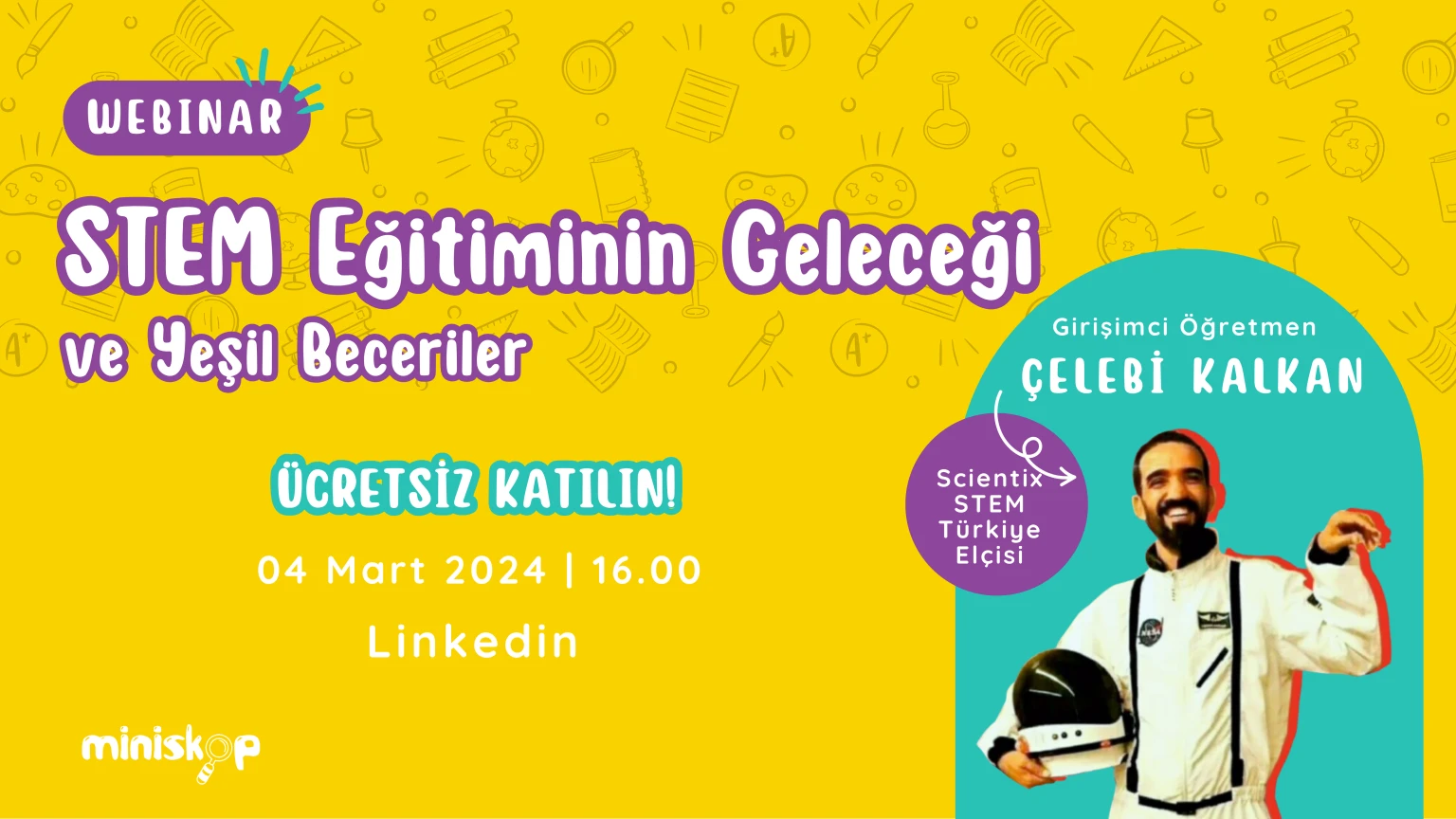 Webinar_Çelebi Kalkan_STEM_Miniskop